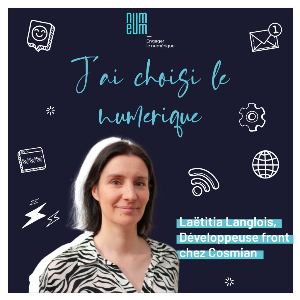 Laëtitia Langlois, développeuse Front au sein de Cosmian pour "J’ai choisi le numérique", le podcast de Numeum.
TechTalks Numeum