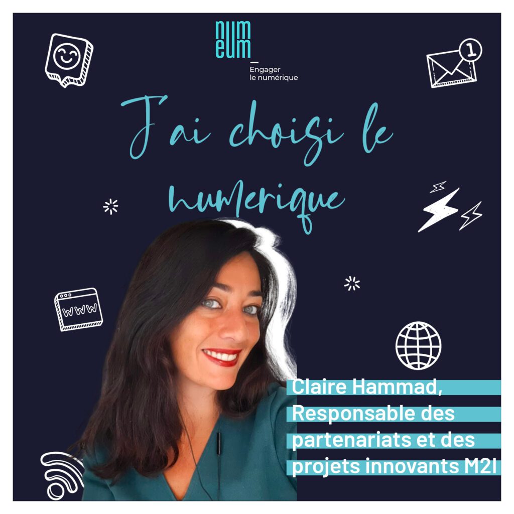 Claire Hammad, Responsable des projets innovants et des partenariats chez l’organisme de formation M2I. Numeum TechTalks